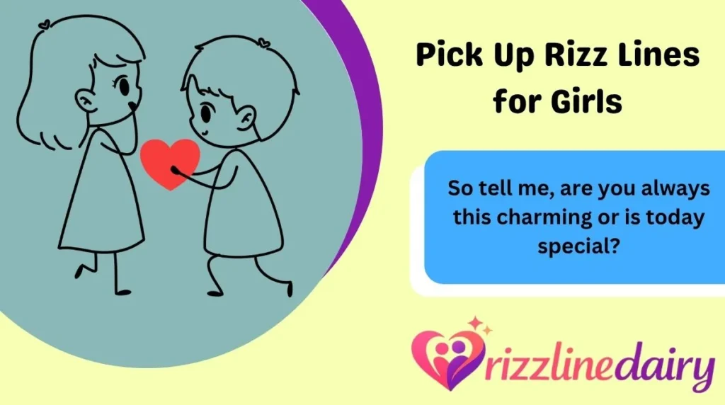 Pick Up Rizz Lines for Girls