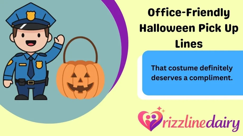 Office-Friendly Halloween Pick Up Lines