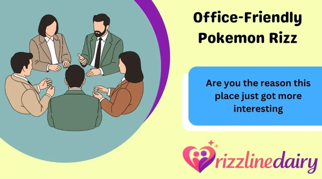 Office-Friendly Pokemon Rizz