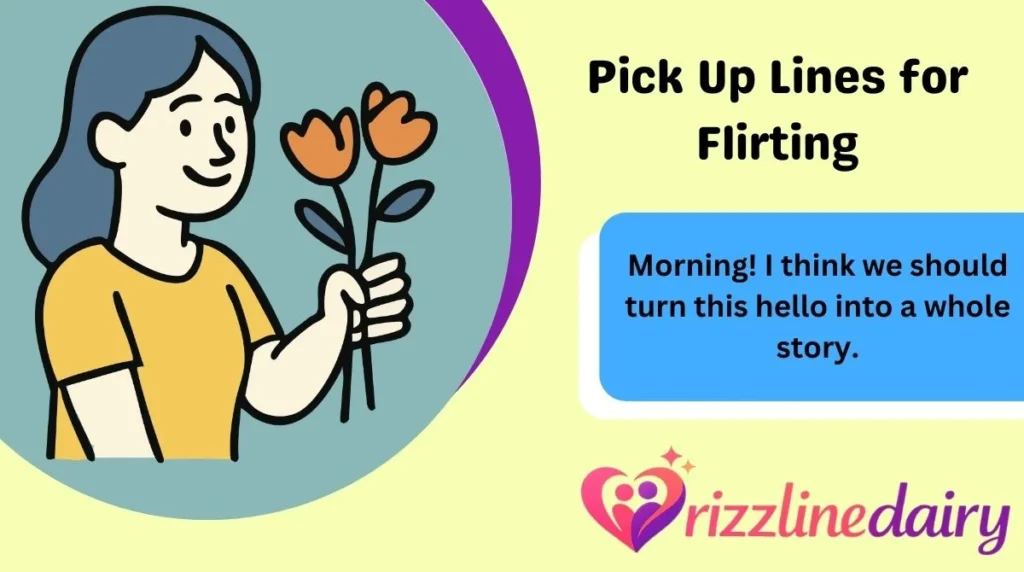 Pick Up Lines for Flirting