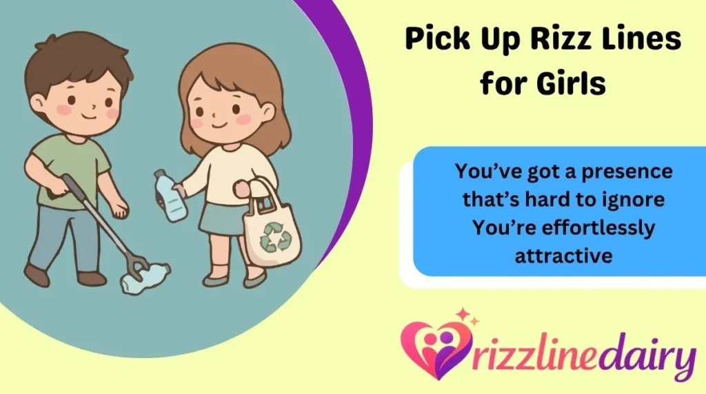 Pick Up Rizz Lines for Girls