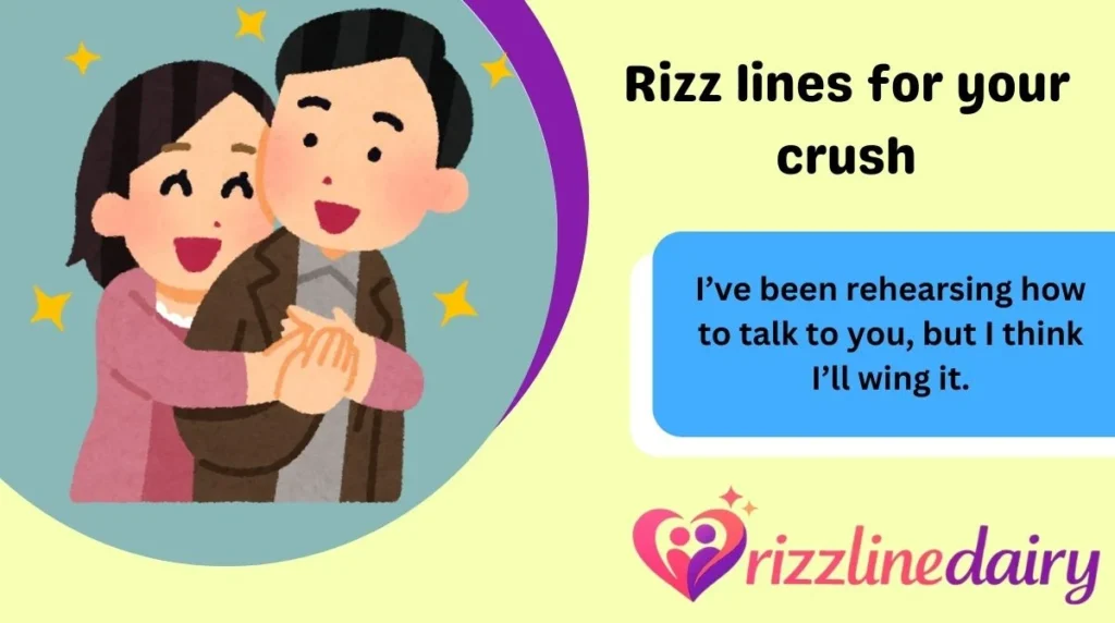 Rizz lines for your crush