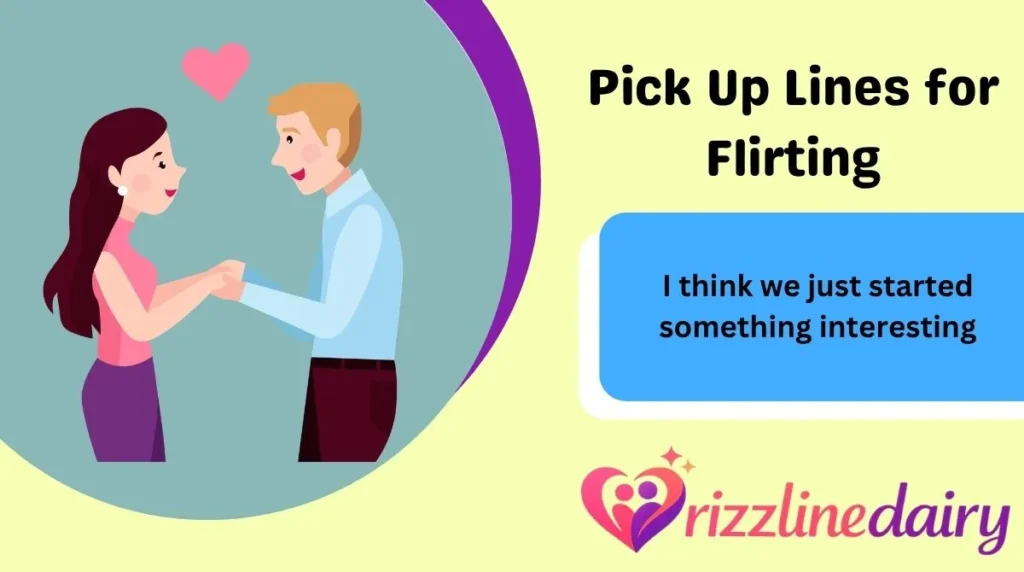 Pick Up Lines for Flirting