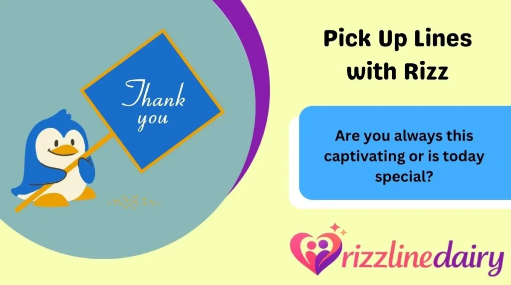 Pick Up Lines with Rizz