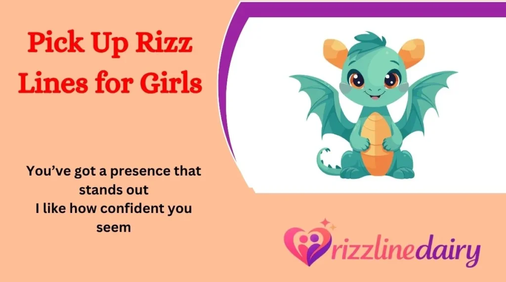 Pick Up Rizz Lines for Girls