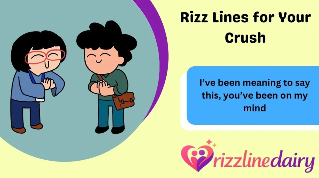 Rizz Lines for Your Crush