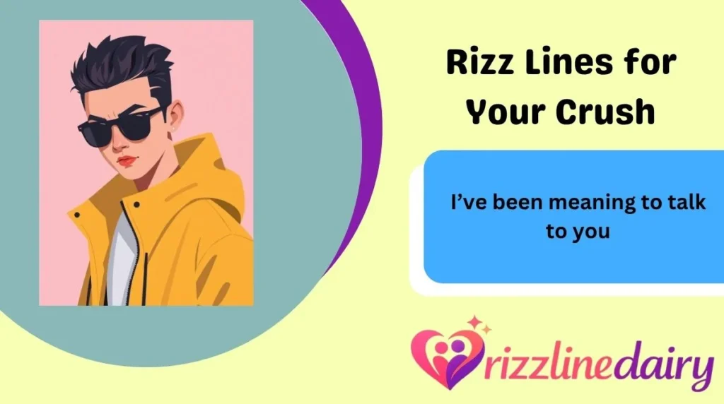 Rizz Lines for Your Crush