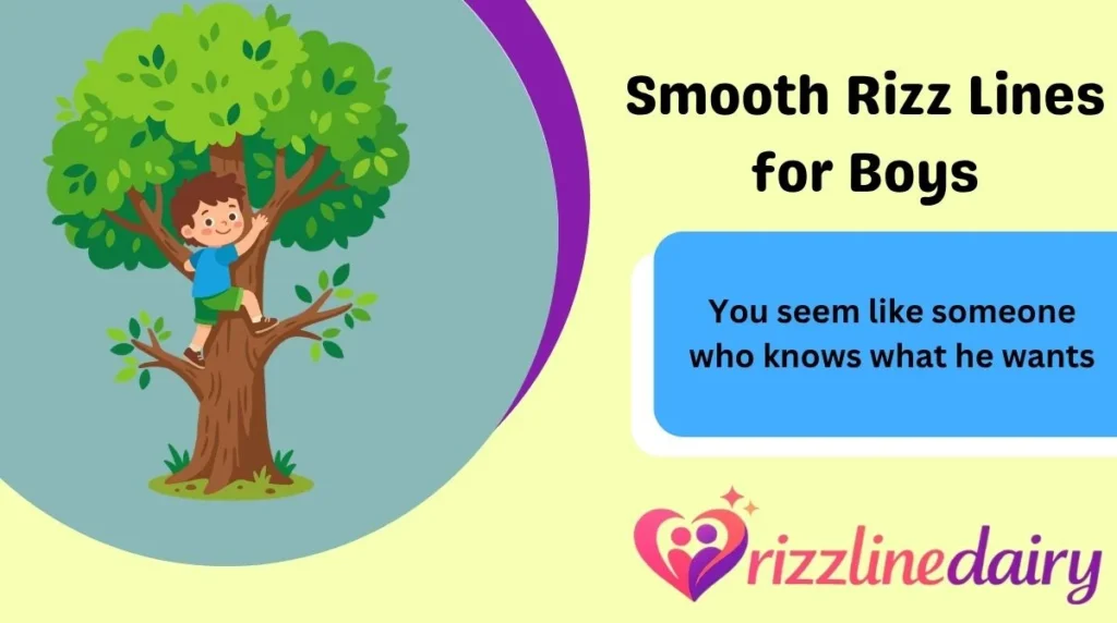 Smooth Rizz Lines for Boys