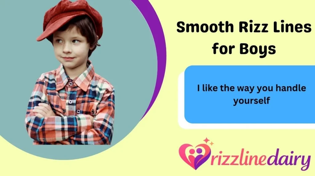 Smooth Rizz Lines for Boys
