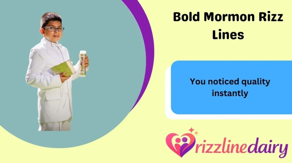 Bold Mormon Rizz Lines