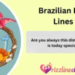Brazilian Rizz Lines