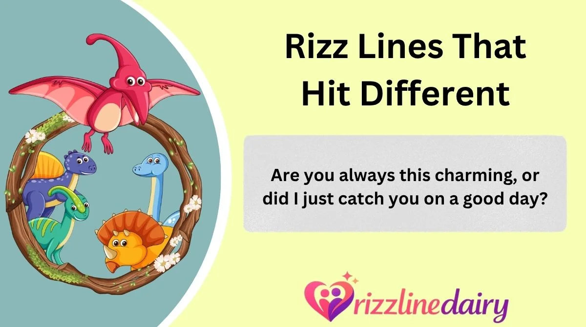 Rizz Lines That Hit Different