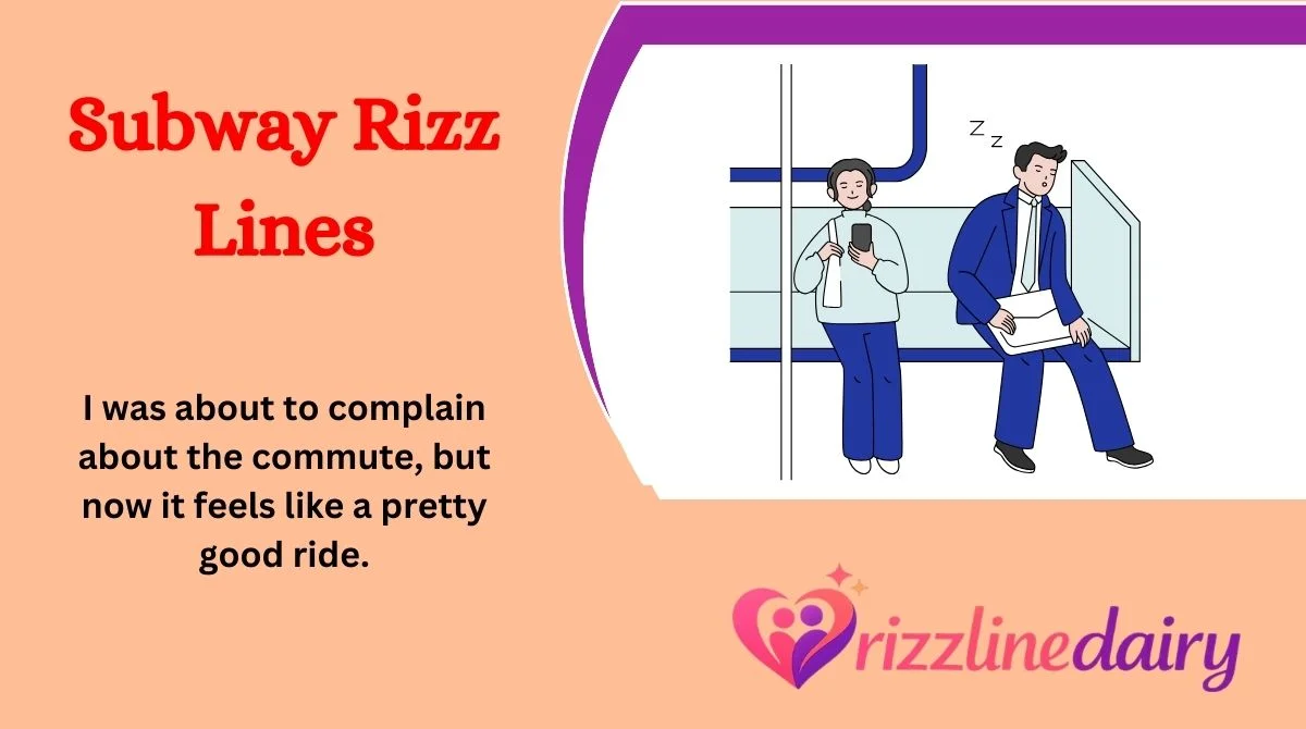 Subway Rizz Lines