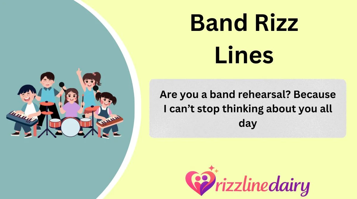 Band Rizz Lines