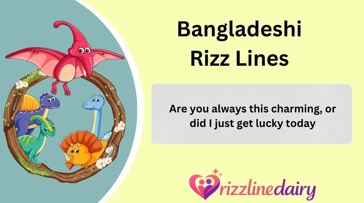 Bangladeshi Rizz Lines