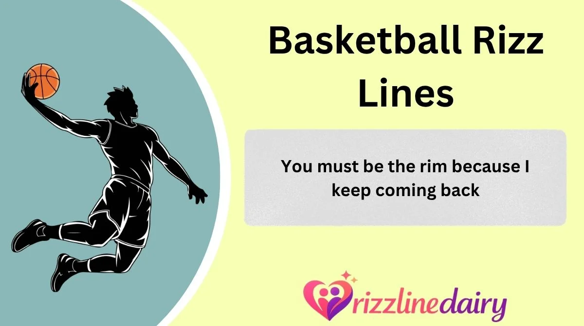 Basketball Rizz Lines