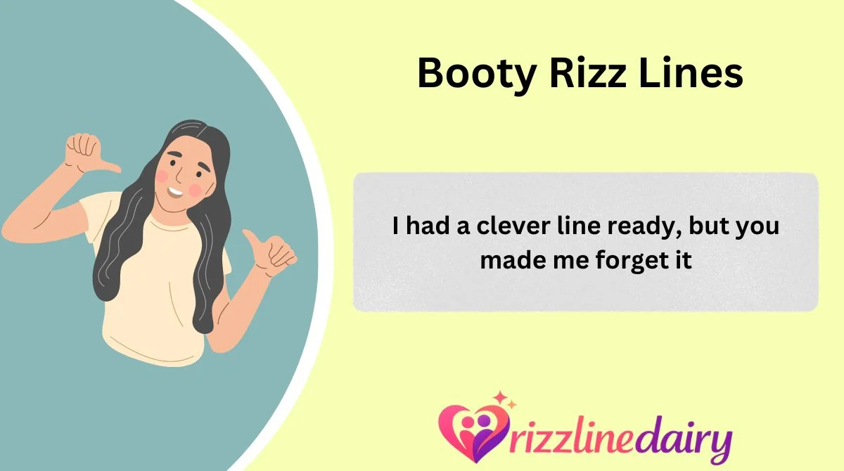 Booty Rizz Lines That