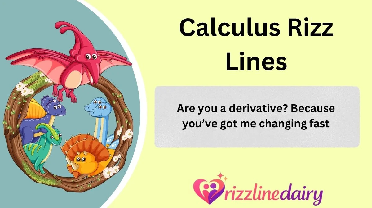 Calculus Rizz Lines