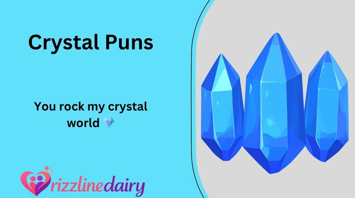 Crystal Puns