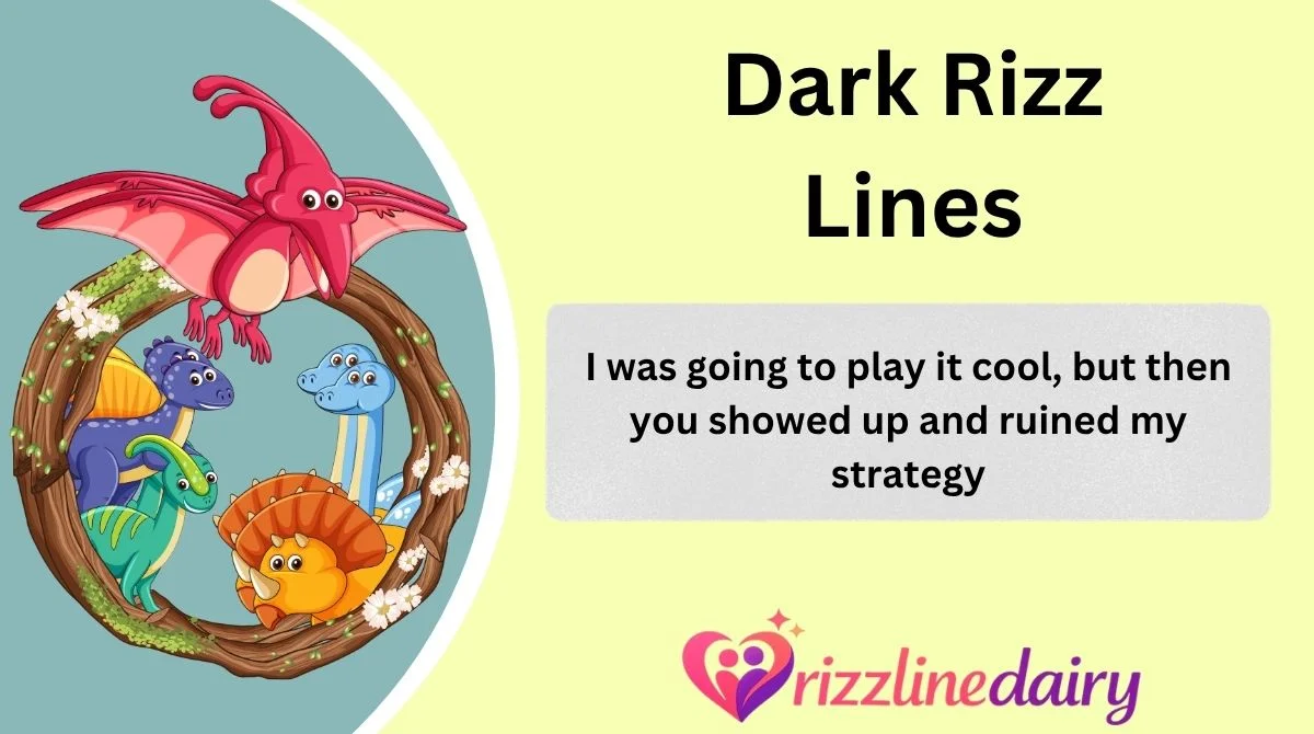 Dark Rizz Lines