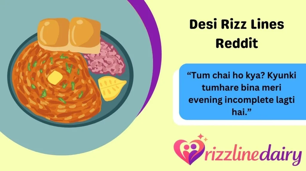 Desi Rizz Lines Reddit
