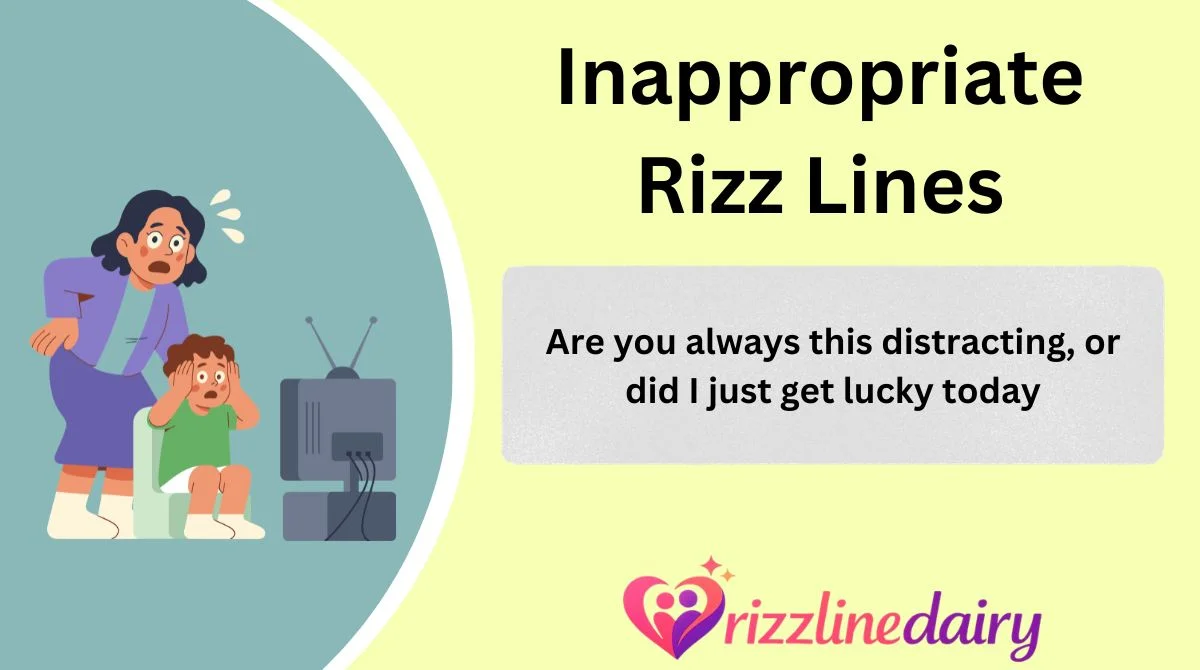 Inappropriate Rizz Lines