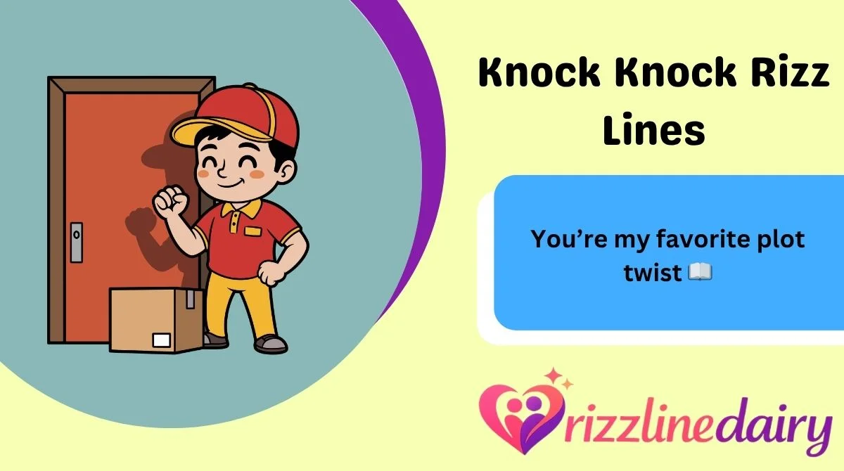 Knock Knock Rizz Lines