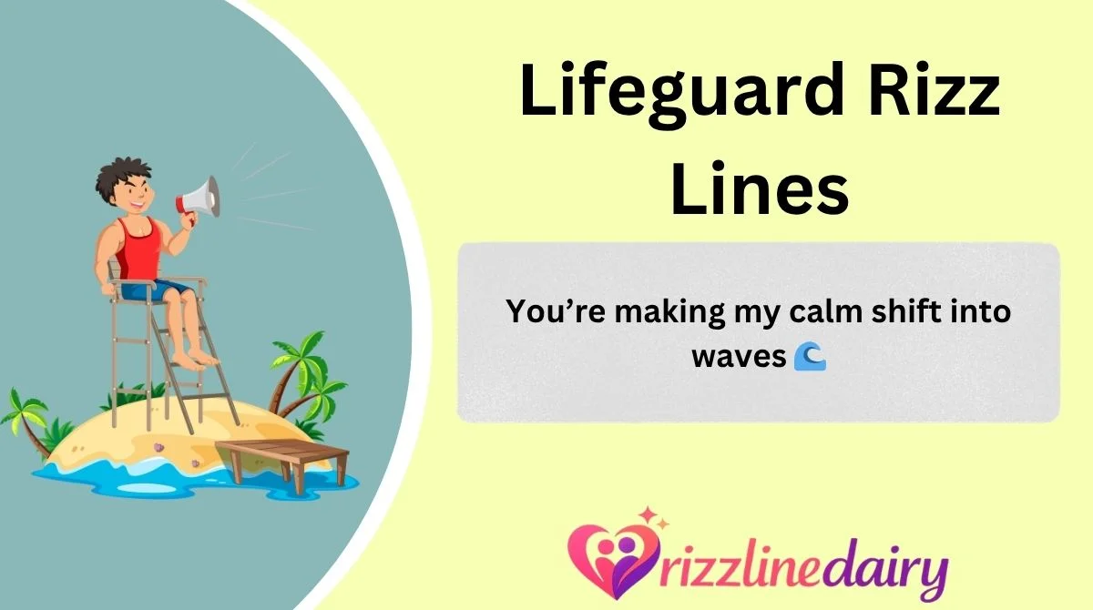 Lifeguard Rizz Lines