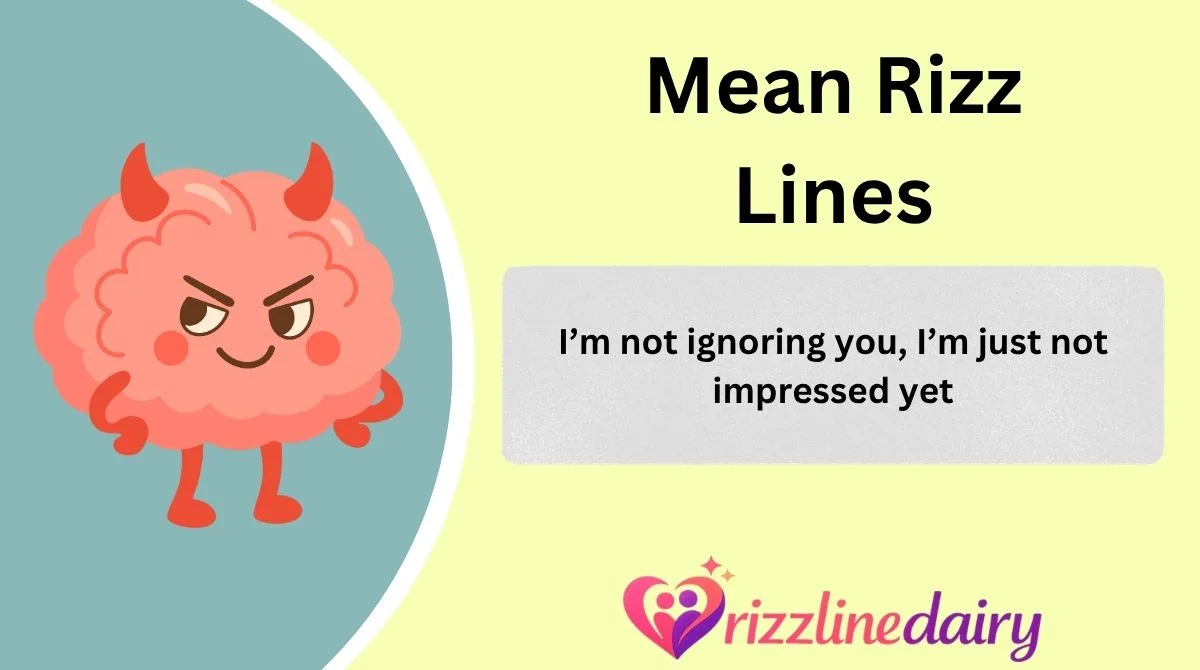 Mean Rizz Lines