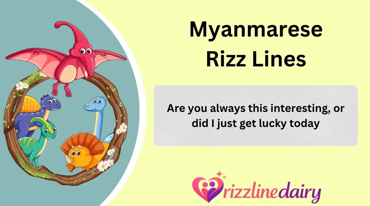 Myanmarese Rizz Lines