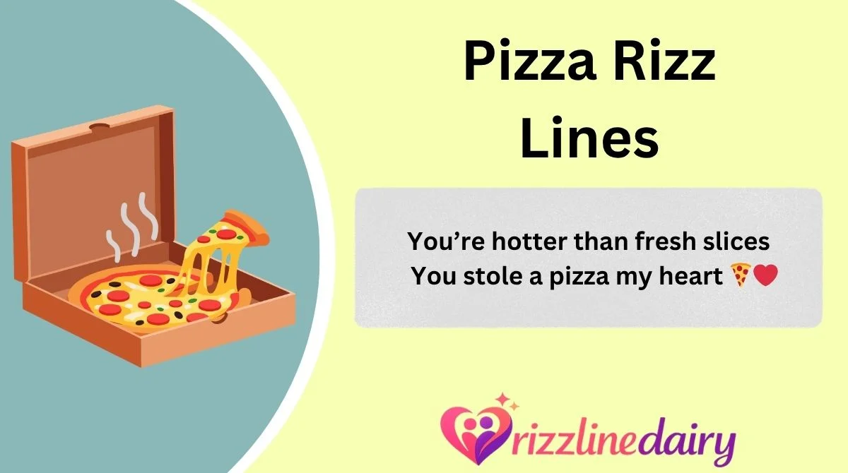 Pizza Rizz Lines
