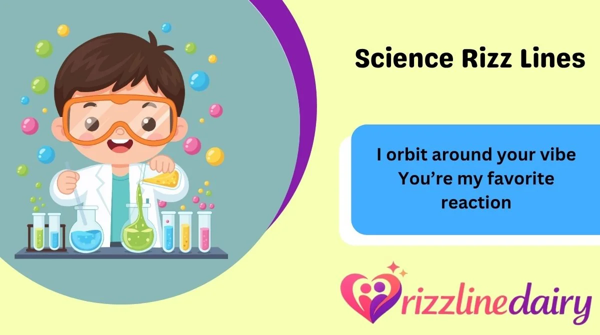 Science Rizz Lines