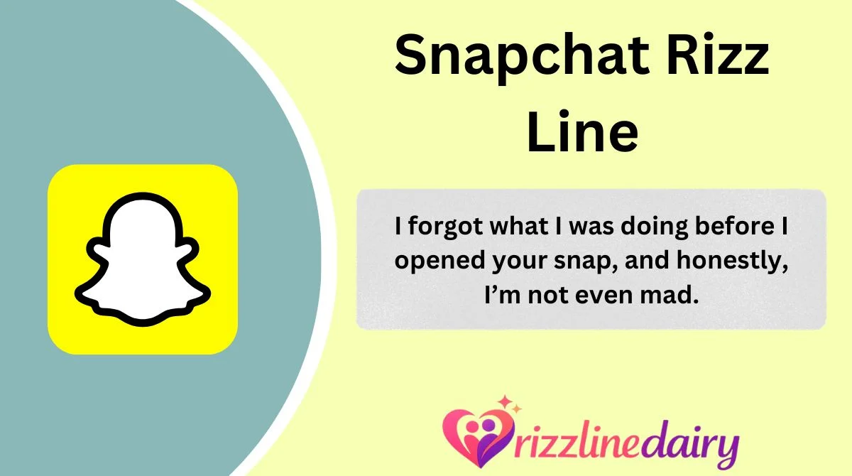 Snapchat Rizz Line