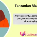 Tanzanian Rizz Lines