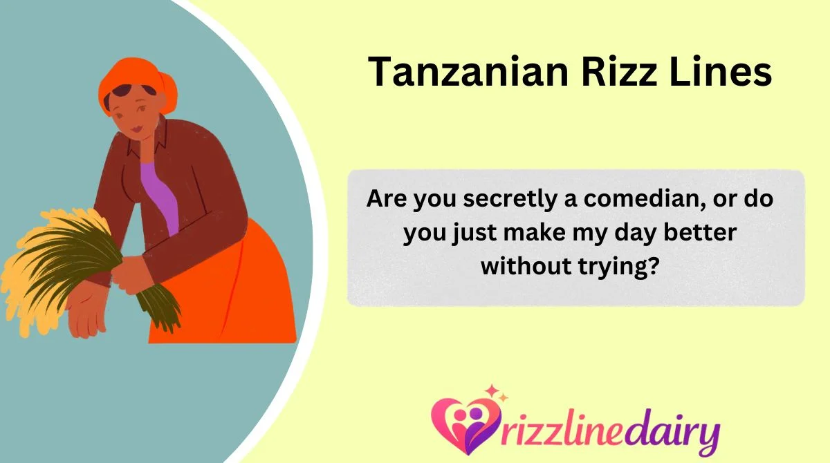 Tanzanian Rizz Lines