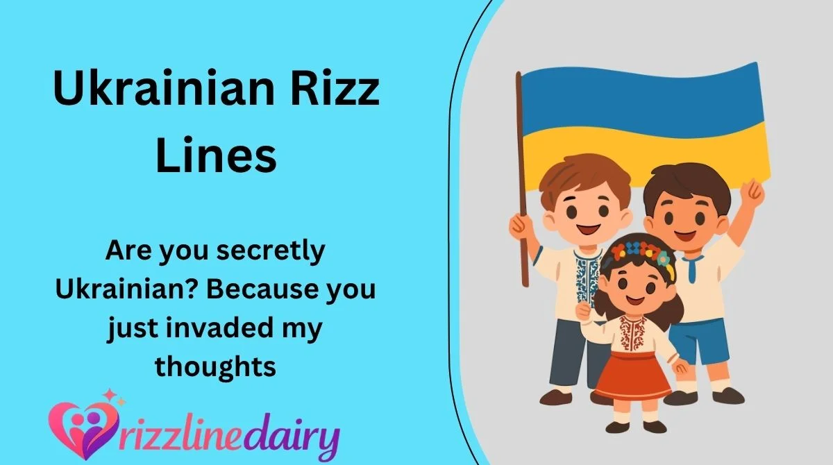 Ukrainian Rizz Lines