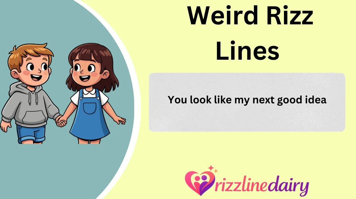 Weird Rizz Lines