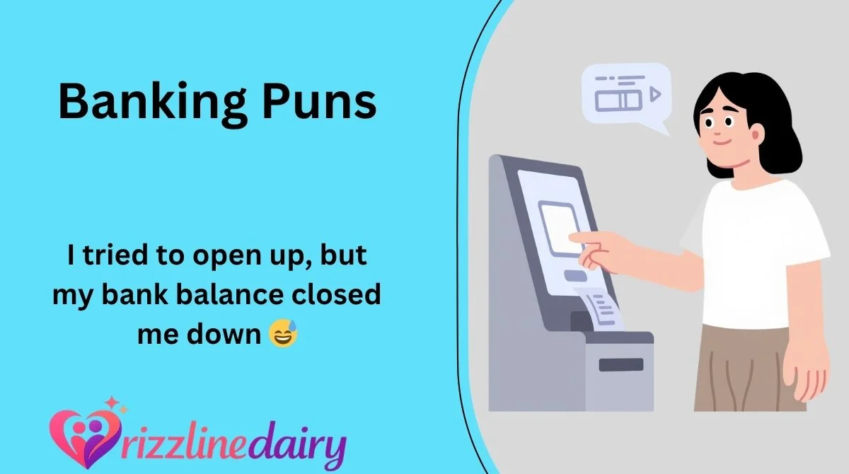 Banking Puns
