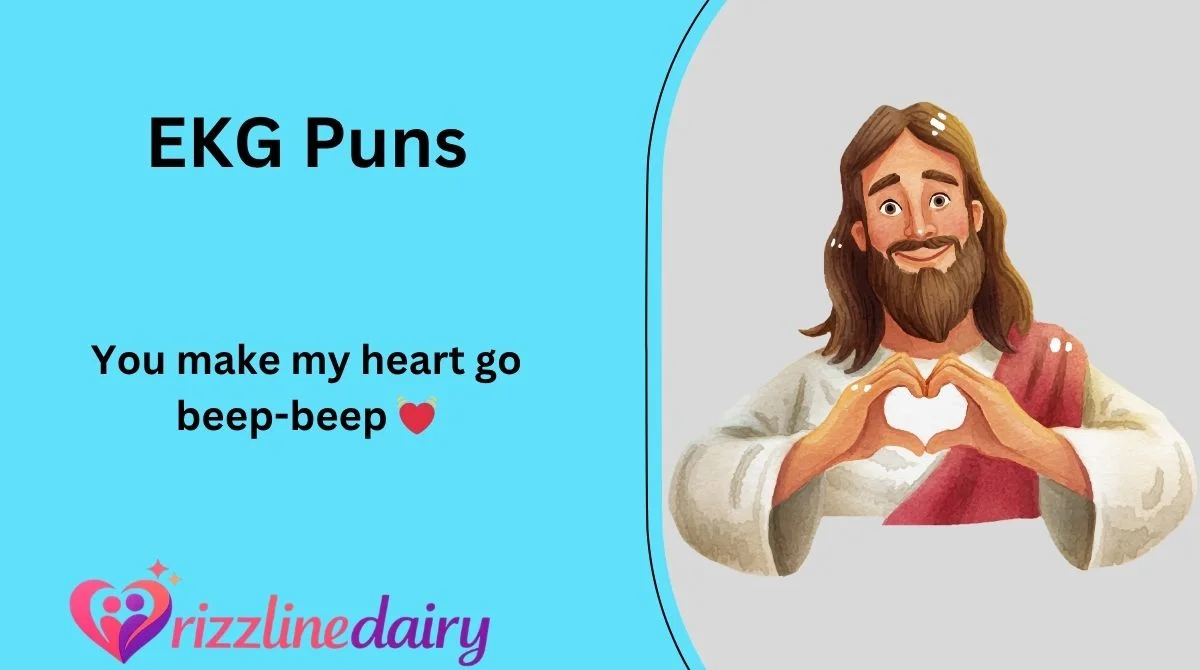 EKG Puns