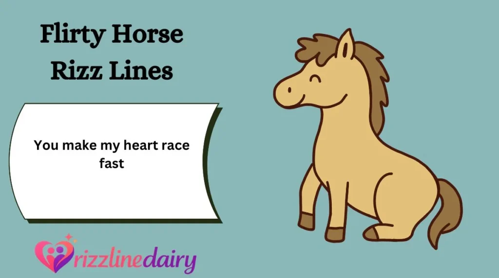 Flirty Horse Rizz Lines