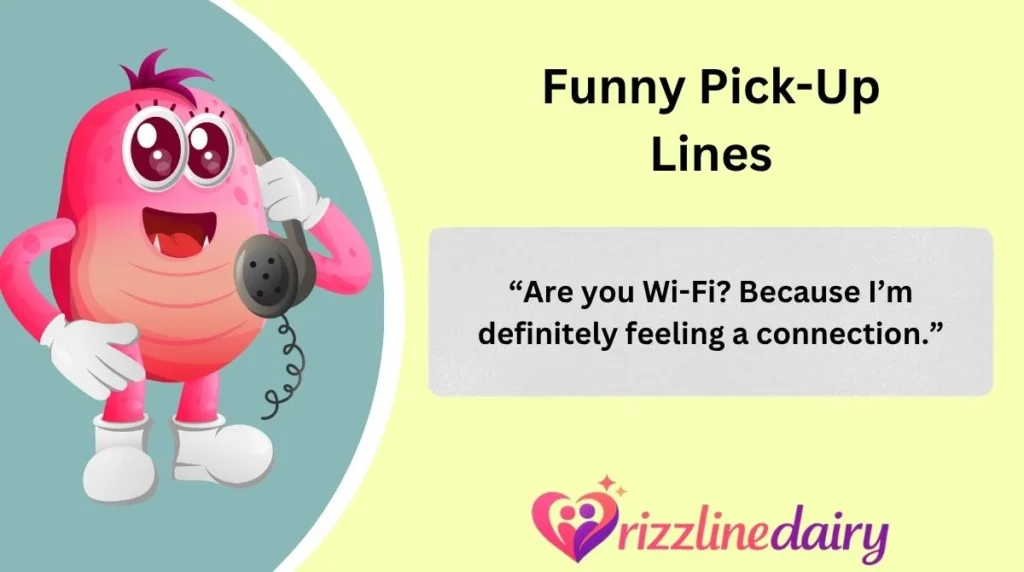 Funny Pick-Up Lines