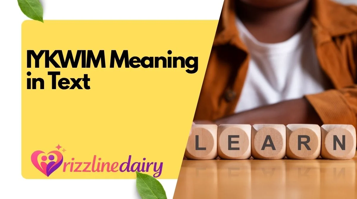 IYKWIM Meaning in Text