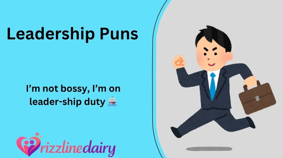 Leadership Puns