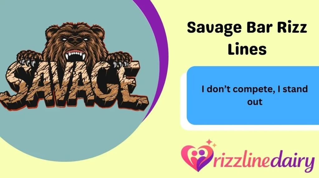 Savage Bar Rizz Lines