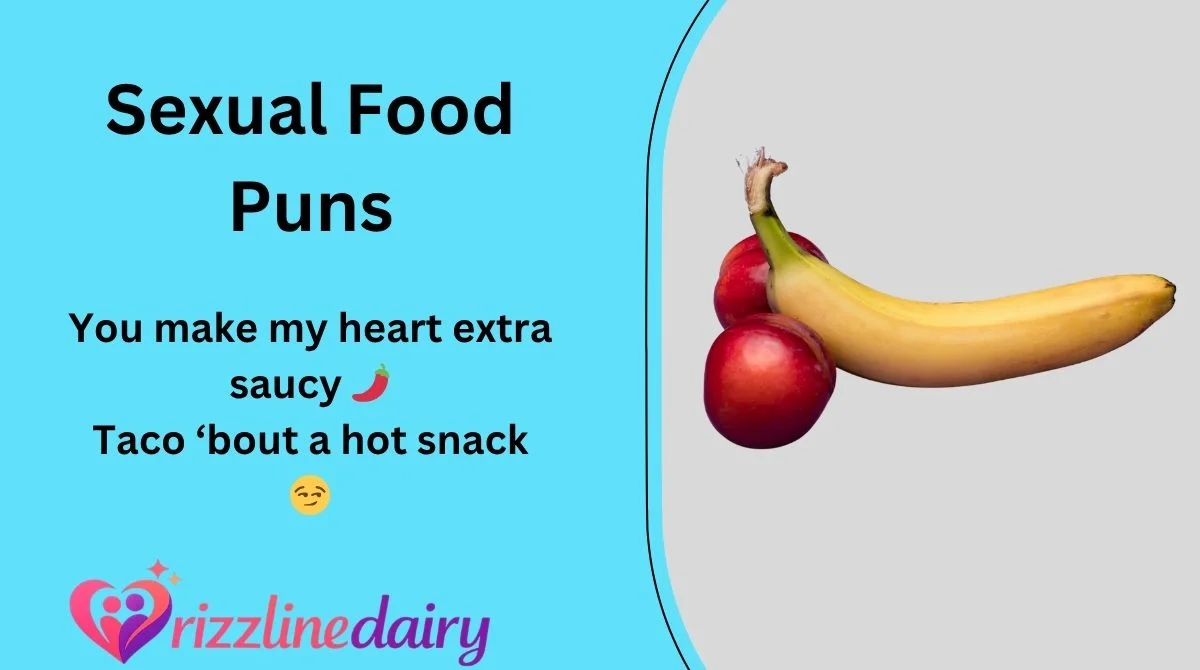 Sexual Food Puns