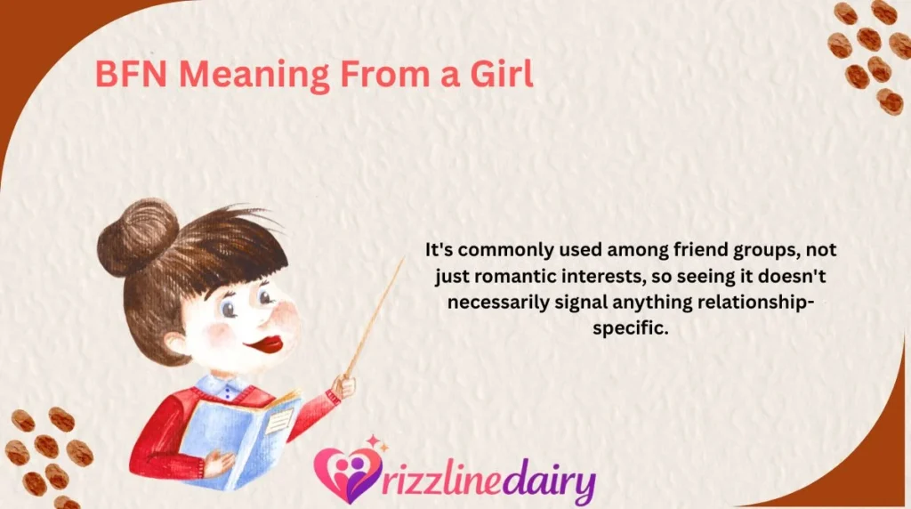 BFN Meaning From a Girl