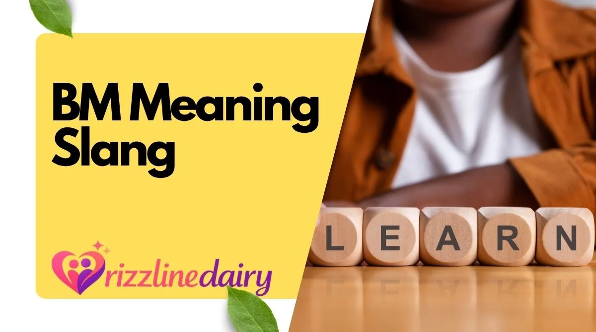 BM Meaning Slang