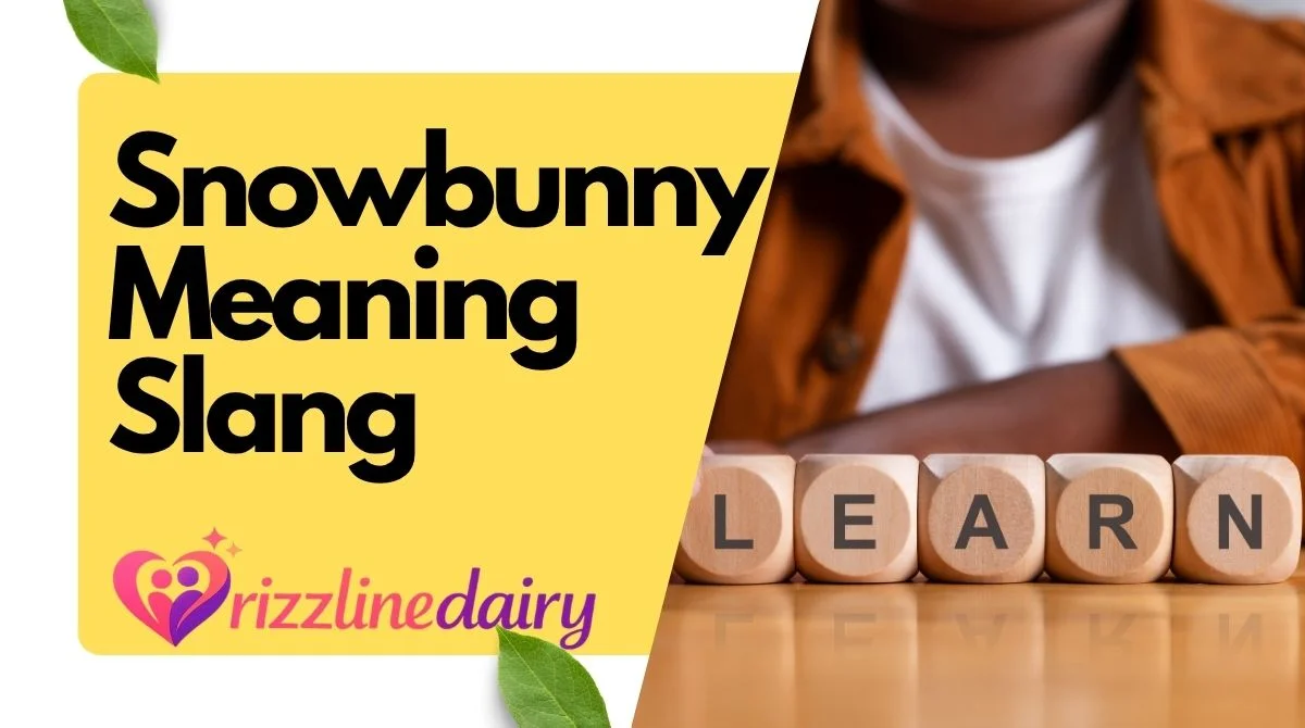 Snowbunny Meaning Slang