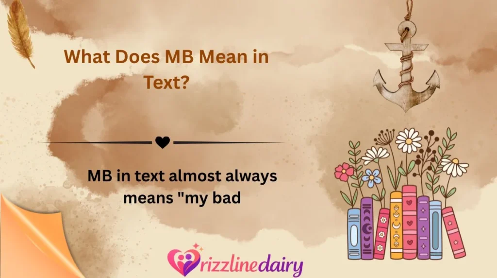 What Does MB Mean in Text?