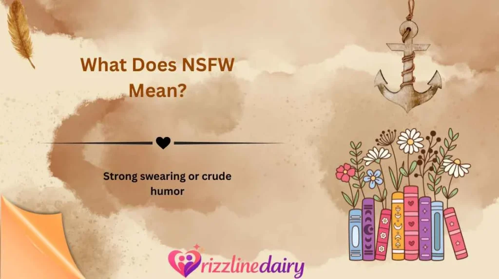 What Does NSFW Mean?